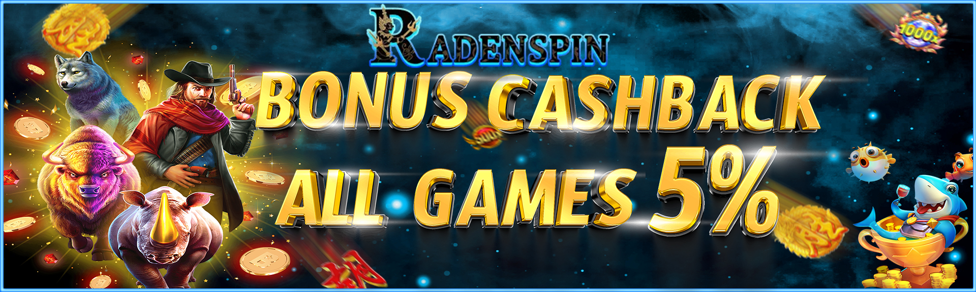 BONUS CASHBACK ALL GAMES 5% 