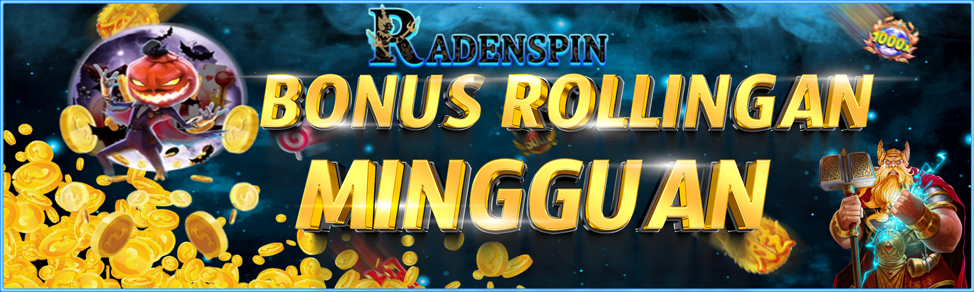BONUS ROLLINGAN MINGGUAN